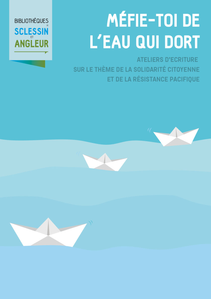 Méfie Toi De L Eau Qui Dort Ateliers d’écriture, Méfie-toi de l’eau qui dort